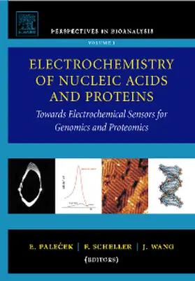 Palecek / Scheller / Wang |  Electrochemistry of Nucleic Acids and Proteins | Buch |  Sack Fachmedien