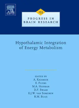 Kalsbeek / Fliers / Hofman |  Hypothalamic Integration of Energy Metabolism | Buch |  Sack Fachmedien