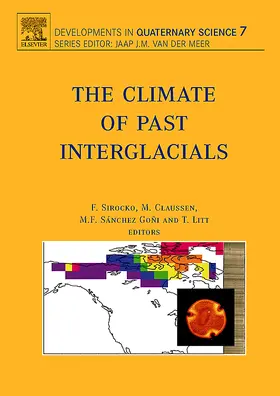 Sirocko / Claussen / Litt |  The Climate of Past Interglacials | Buch |  Sack Fachmedien