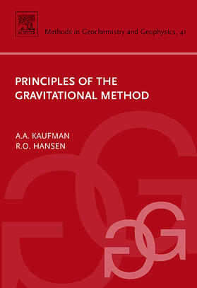 Kaufman / Hansen |  Principles of the Gravitational Method | Buch |  Sack Fachmedien