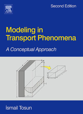 Tosun |  Modeling in Transport Phenomena | Buch |  Sack Fachmedien