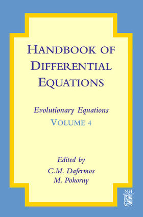 Dafermos / Pokorny |  Handbook of Differential Equations: Evolutionary Equations | Buch |  Sack Fachmedien