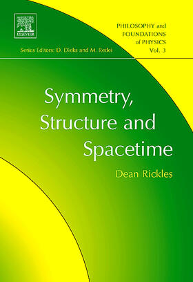 Rickles |  Symmetry, Structure, and Spacetime | Buch |  Sack Fachmedien