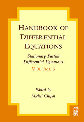 Chipot |  Handbook of Differential Equations: Stationary Partial Differential Equations | Buch |  Sack Fachmedien