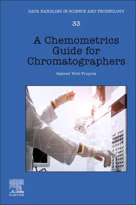 Vivo-Truyols |  A Chemometrics Guide for Chromatographers | Buch |  Sack Fachmedien