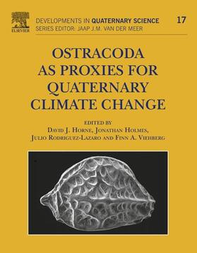 Horne / Holmes / Viehberg |  Ostracoda as Proxies for Quaternary Climate Change | eBook | Sack Fachmedien