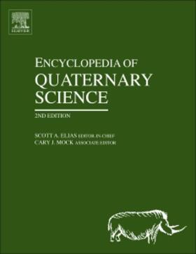 ENCY OF QUATERNARY SCIENCE REV | Buch | 978-0-444-53643-3 | sack.de