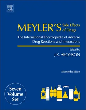 Aronson |  Meyler's Side Effects of Drugs: The International Encyclopedia of Adverse Drug Reactions and Interactions | Buch |  Sack Fachmedien