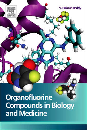 Reddy |  Organofluorine Compounds in Biology and Medicine | Buch |  Sack Fachmedien