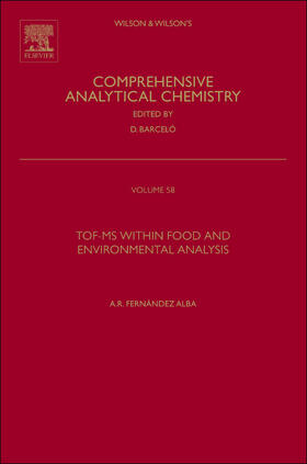 Fernandez Alba / Fernandez-Alba |  TOF-MS within Food and Environmental Analysis | Buch |  Sack Fachmedien