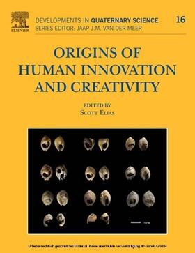 Elias |  Origins of Human Innovation and Creativity | eBook | Sack Fachmedien