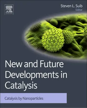 Suib |  New and Future Developments in Catalysis | Buch |  Sack Fachmedien