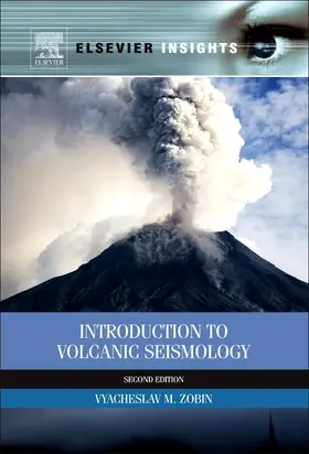 M Zobin |  Introduction to Volcanic Seismology | eBook | Sack Fachmedien