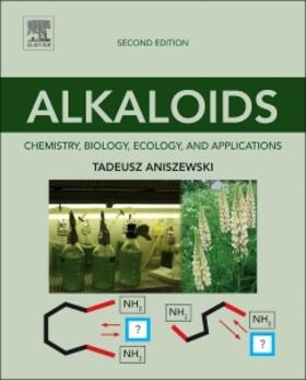 Aniszewski |  Alkaloids | Buch |  Sack Fachmedien