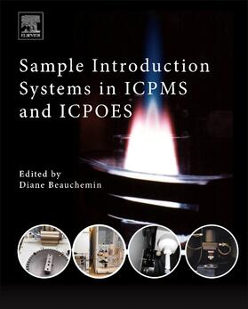 Beauchemin |  Sample Introduction Systems in ICPMS and ICPOES | Buch |  Sack Fachmedien