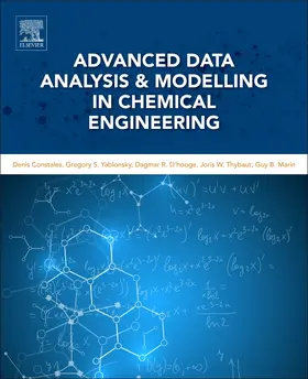 Constales / Yablonsky / D'hooge |  Advanced Data Analysis and Modelling in Chemical Engineering | Buch |  Sack Fachmedien