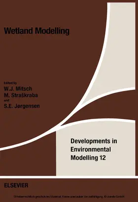 Mitsch / Straskraba / Stra?kraba |  Wetland Modelling | eBook | Sack Fachmedien