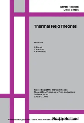 Ezawa / Arimitsu / Hashimoto |  Thermal Field Theories | eBook | Sack Fachmedien