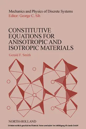 Smith |  Constitutive Equations for Anisotropic and Isotropic Materials | eBook | Sack Fachmedien