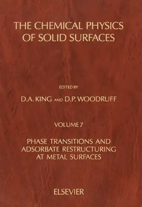 King / Woodruff |  Phase Transitions and Adsorbate Restructuring at Metal Surface | eBook | Sack Fachmedien