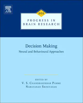  Decision Making: Neural and Behavioural Approaches | Buch |  Sack Fachmedien