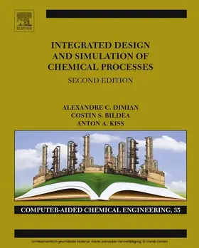 Dimian / Bildea / Kiss |  Integrated Design and Simulation of Chemical Processes | eBook | Sack Fachmedien