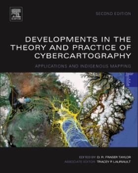 Taylor |  Developments in the Theory and Practice of Cybercartography | Buch |  Sack Fachmedien