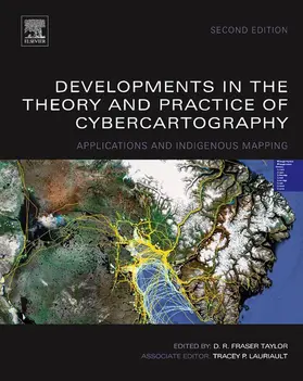 Taylor |  Developments in the Theory and Practice of Cybercartography | eBook | Sack Fachmedien