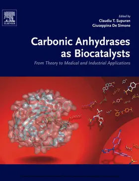 Supuran / De Simone |  Carbonic Anhydrases as Biocatalysts | eBook | Sack Fachmedien