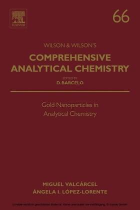 Valcárcel |  Gold Nanoparticles in Analytical Chemistry | eBook | Sack Fachmedien