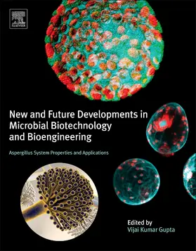 Gupta |  New and Future Developments in Microbial Biotechnology and B | Buch |  Sack Fachmedien