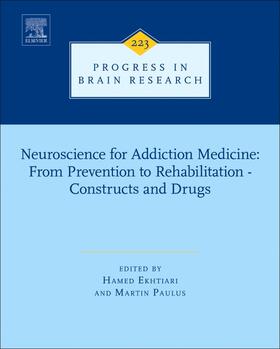  Neuroscience for Addiction Medicine: From Prevention to Rehabilitation - Constructs and Drugs | Buch |  Sack Fachmedien