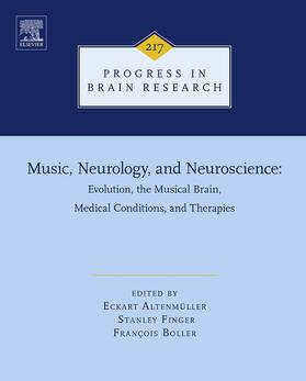 Altenmüller / Finger / Boller |  Music, Neurology, and Neuroscience: Evolution, the Musical Brain, Medical Conditions, and Therapies | eBook | Sack Fachmedien