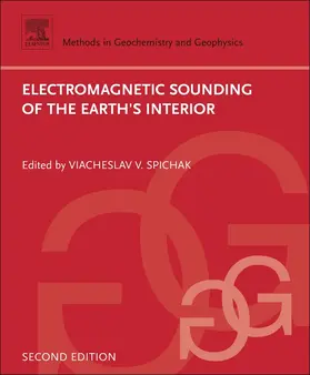 Spichak |  Electromagnetic Sounding of the Earth's Interior | Buch |  Sack Fachmedien