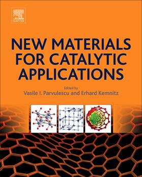 Parvulescu |  New Materials for Catalytic Applications | Buch |  Sack Fachmedien