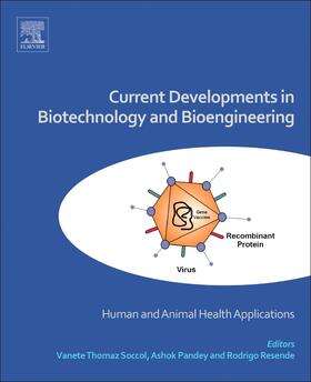 Soccol / Pandey / Resende |  Current Developments in Biotechnology and Bioengineering | Buch |  Sack Fachmedien