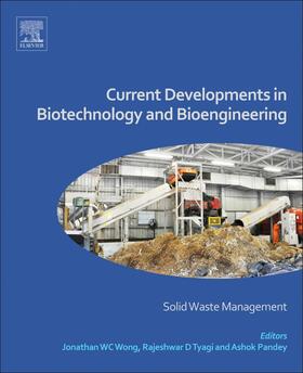 Pandey / Wong / Tyagi |  Current Developments in Biotechnology and Bioengineering | Buch |  Sack Fachmedien