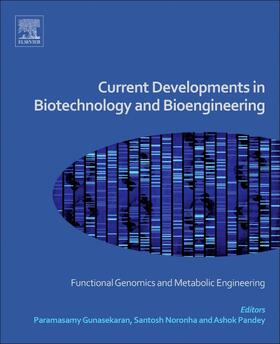 Gunasekaran / Noronha / Pandey |  Current Developments in Biotechnology and Bioengineering | Buch |  Sack Fachmedien