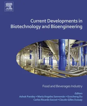 Pandey / Du / Sanromán |  Current Developments in Biotechnology and Bioengineering | eBook | Sack Fachmedien