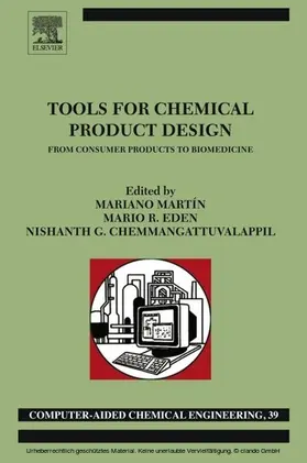 Martín / Eden / Chemmangattuvalappil |  Tools For Chemical Product Design | eBook | Sack Fachmedien