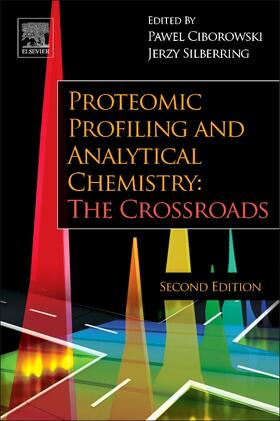 Ciborowski / Silberring |  Proteomic Profiling and Analytical Chemistry | Buch |  Sack Fachmedien