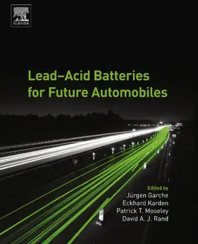 Garche / Karden / Moseley |  Lead-Acid Batteries for Future Automobiles | eBook | Sack Fachmedien