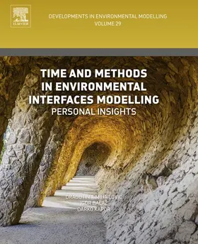 Mihailovic / Balaz / Bala? |  Time and Methods in Environmental Interfaces Modelling | eBook | Sack Fachmedien