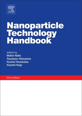 Yokoyama / Hosokawa / Nogi |  Nanoparticle Technology Handbook | Buch |  Sack Fachmedien