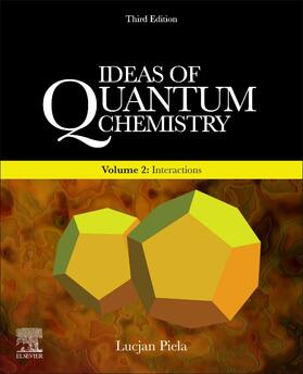 Piela |  Ideas of Quantum Chemistry Volume 2 | Buch |  Sack Fachmedien