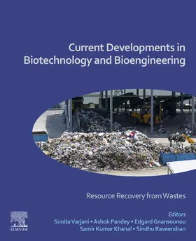 Varjani / Pandey / Gnansounou |  Current Developments in Biotechnology and Bioengineering | eBook | Sack Fachmedien