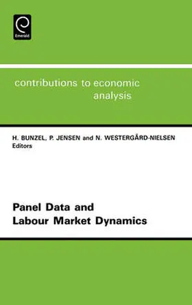 Bunzel / Jensen |  Panel Data and Labour Market Dynamics | Buch |  Sack Fachmedien