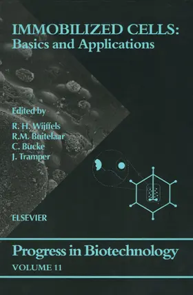 Buitelaar / Bucke / Tramper |  Immobilized Cells: Basics and Applications | Buch |  Sack Fachmedien