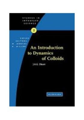 Dhont |  An Introduction to Dynamics of Colloids | Buch |  Sack Fachmedien