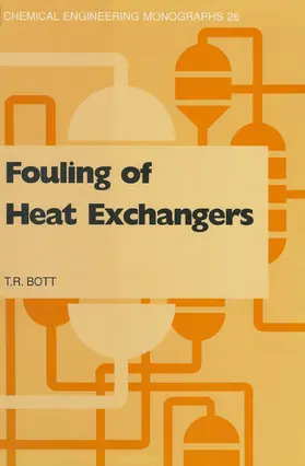 Bott |  Fouling of Heat Exchangers | Buch |  Sack Fachmedien